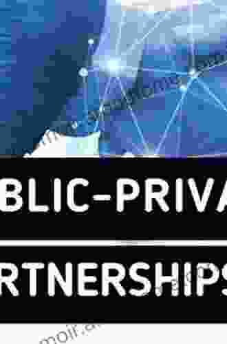 Public Private Partnerships: A Global Review