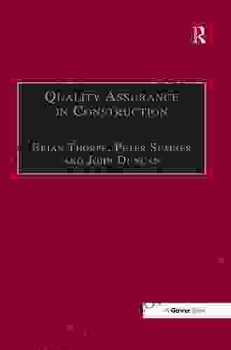 Quality Assurance In Construction Brian Thorpe