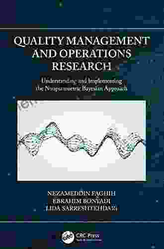 Quality Management And Operations Research: Understanding And Implementing The Nonparametric Bayesian Approach