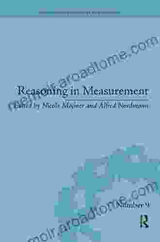 Reasoning in Measurement (History and Philosophy of Technoscience)