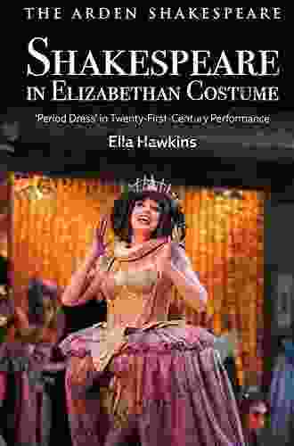 Shakespeare And Costume (The Arden Shakespeare)