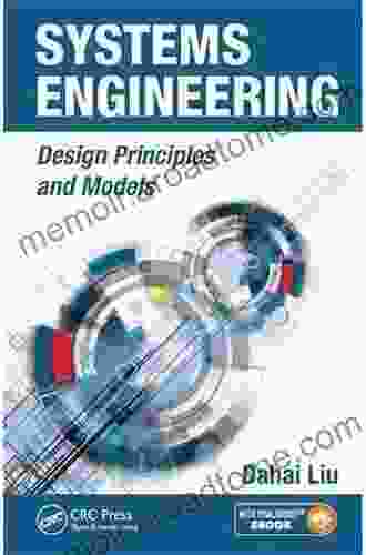 Systems Engineering: Design Principles And Models