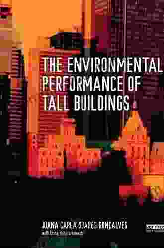 The Environmental Performance Of Tall Buildings