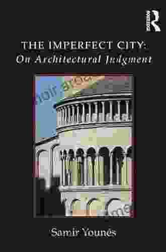 The Imperfect City: On Architectural Judgment