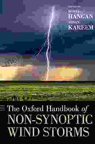 The Oxford Handbook of Non Synoptic Wind Storms (Oxford Handbooks)