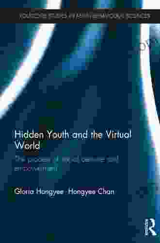 Hidden Youth And The Virtual World: The Process Of Social Censure And Empowerment (Routledge Studies In Asian Behavioural Sciences)