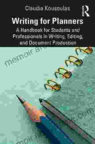 Writing For Planners: A Handbook For Students And Professionals In Writing Editing And Document Production