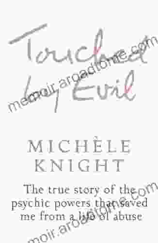 Touched By Evil Michele Knight