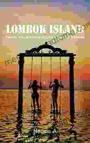 Lombok Island: Tourism and Destination of Lombok Island of Indonesia