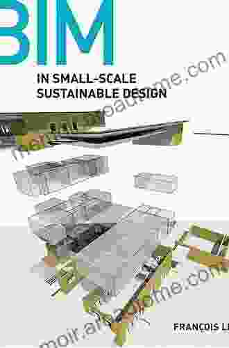 BIM In Small Scale Sustainable Design