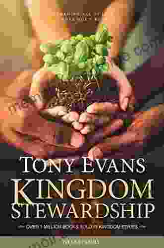 Kingdom Stewardship Tony Evans