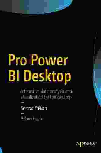 Pro Power BI Desktop Adam Aspin