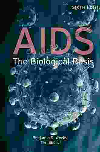 AIDS: The Biological Basis (Jones And Bartlett Topics In Biology)