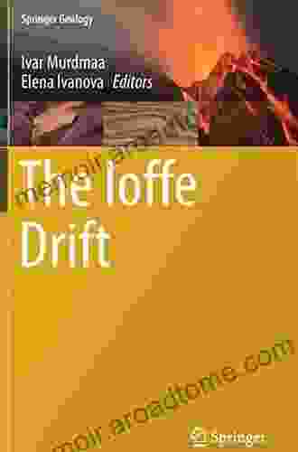 The Ioffe Drift (Springer Geology)