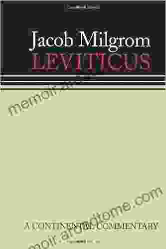 Leviticus (Continental Commentary) (Continental Commentaries): A Of Ritual And Ethics: Continental Commentaries