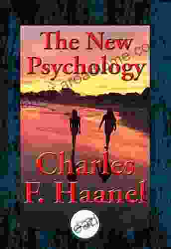 The New Psychology Charles F Haanel