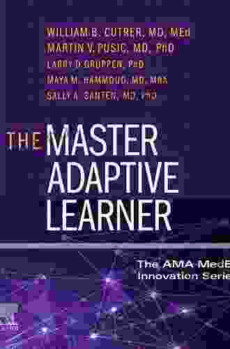 The Master Adaptive Learner: From The AMA MedEd Innovation