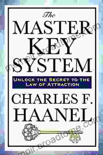 The Master Key System Charles F Haanel