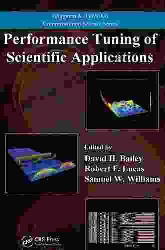 Performance Tuning Of Scientific Applications (Chapman Hall/CRC Computational Science 11)