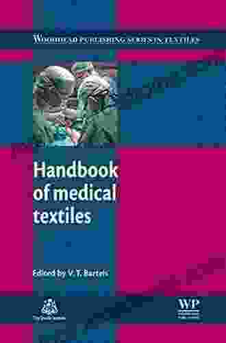 Handbook Of Medical Textiles (Woodhead Publishing In Textiles 100)