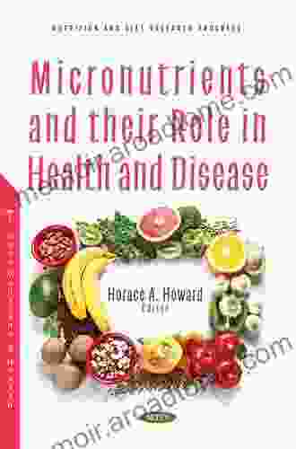 Micronutrients In Health And Disease