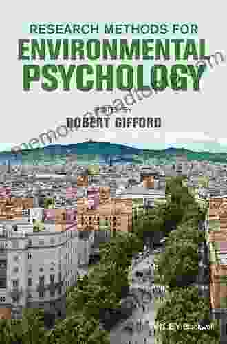 Research Methods For Environmental Psychology