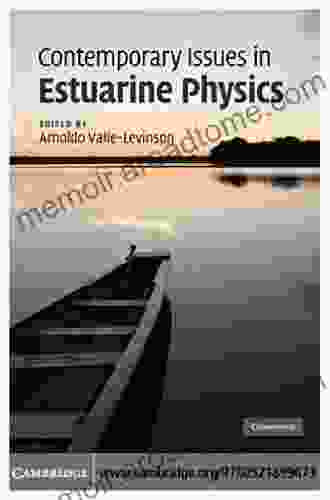 Contemporary Issues in Estuarine Physics