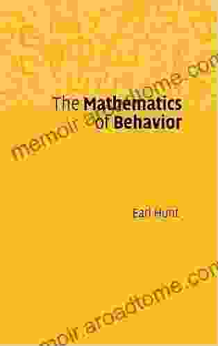 The Mathematics Of Behavior