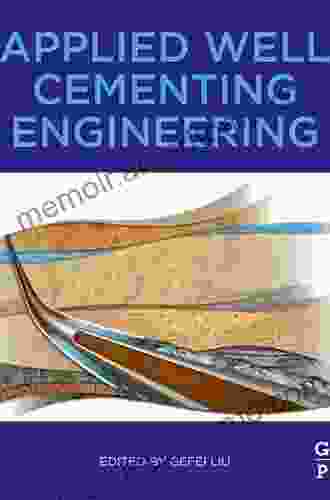 Applied Well Cementing Engineering