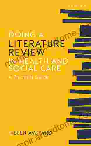 Doing a Literature Review in Health and Social Care: A Practical Guide: A practical guide Fourth Edition (UK Higher Education OUP Humanities Social Sciences Health Social Welfare)