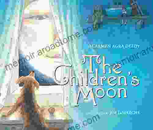 The Children S Moon Carmen Agra Deedy