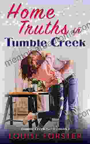 Home Truths In Tumble Creek (Tumble Creek 1)