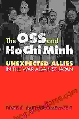 The OSS And Ho Chi Minh: Unexpected Allies In The War Against Japan (Modern War Studies (Paperback))