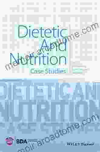 Dietetic And Nutrition: Case Studies