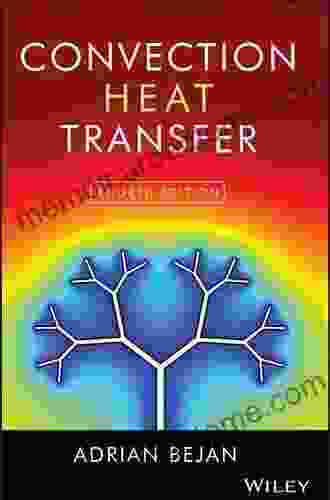 Convection Heat Transfer Adrian Bejan