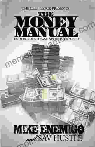 The Money Manual: Underground Cash Secrets Exposed