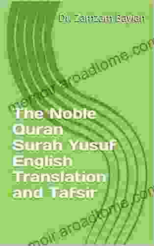 The Noble Quran Surah Yusuf English Translation And Tafsir