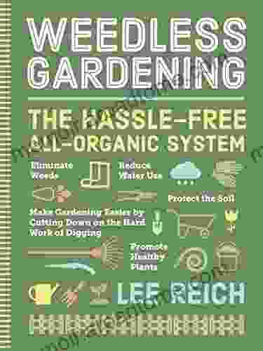 Weedless Gardening Lee Reich