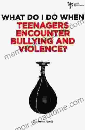 What Do I Do When Teenagers Encounter Bullying And Violence?