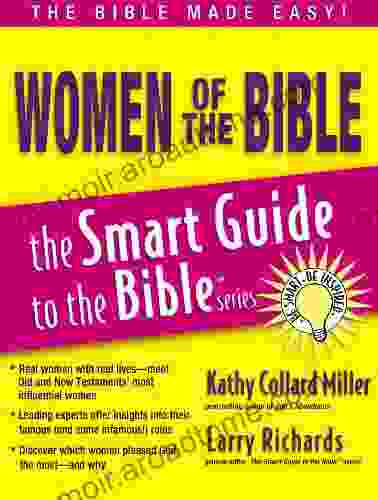 Women Of The Bible (The Smart Guide To The Bible Series)